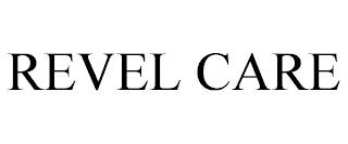 REVEL CARE trademark