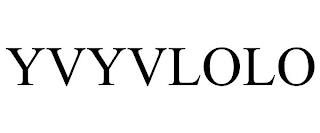 YVYVLOLO trademark