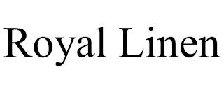 ROYAL LINEN trademark