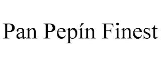 PAN PEPÍN FINEST trademark