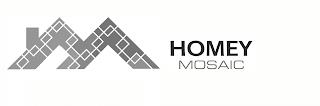 HOMEYMOSAIC trademark