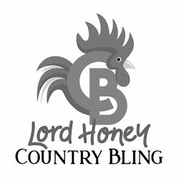 CB LORD HONEY COUNTRY BLING trademark