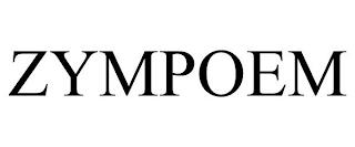 ZYMPOEM trademark