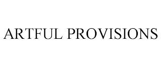 ARTFUL PROVISIONS trademark