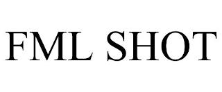 FML SHOT trademark