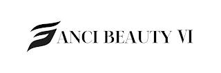 FANCI BEAUTY VI trademark