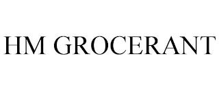 HM GROCERANT trademark