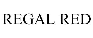 REGAL RED trademark