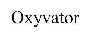 OXYVATOR trademark