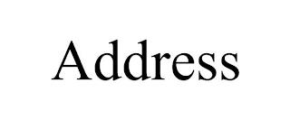 ADDRESS trademark