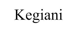 KEGIANI trademark