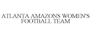 ATLANTA AMAZONS WOMEN'S FOOTBALL TEAM trademark