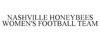 NASHVILLE HONEYBEES WOMEN'S FOOTBALL TEAM trademark