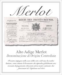 MERLOT ALTO ADIGE MERLOT DENOMINAZIONE DI ORIGINE CONTROLLATA E GARANTITA IL NOSTRO IMPEGNO NELLA CURA DELLA VITE E DEL VINO HA RADICI LONTANE, COME ATTESTA IL DOCUMENTO CHE RIPRODUCE FEDELMENTE UNA RICEVUTA DI PAGAMENTO RILASCIATA AD UN NOSTRO ANTENATO DAI FUNZIONARI DI NAPOLEONE NEL 1810 trademark