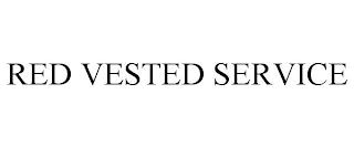 RED VESTED SERVICE trademark