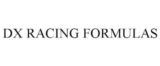 DX RACING FORMULAS trademark