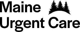 MAINE URGENT CARE trademark