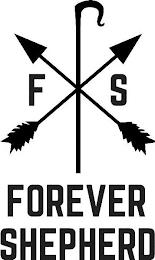 FS FOREVER SHEPHERD trademark