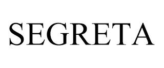 SEGRETA trademark