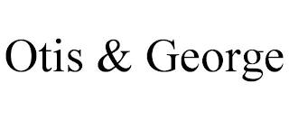 OTIS & GEORGE trademark