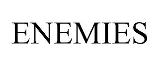 ENEMIES trademark