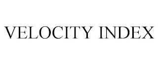 VELOCITY INDEX trademark