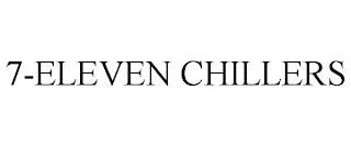 7-ELEVEN CHILLERS trademark