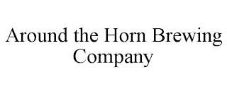 AROUND THE HORN BREWING COMPANY trademark