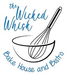 THE WICKED WHISK BAKE HOUSE AND BISTRO trademark