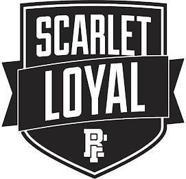 SCARLET LOYAL RF trademark