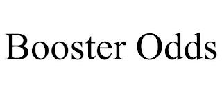 BOOSTER ODDS trademark