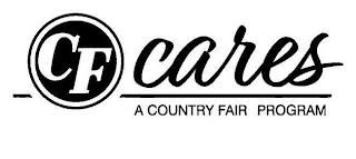 CF CARES A COUNTRY FAIR PROGRAM trademark