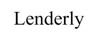 LENDERLY trademark