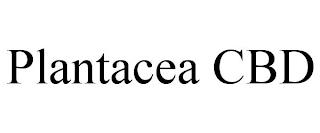 PLANTACEA CBD trademark