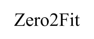 ZERO2FIT trademark