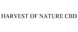 HARVEST OF NATURE CBD trademark