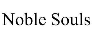 NOBLE SOULS trademark