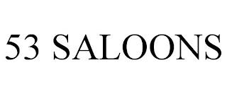 53 SALOONS trademark