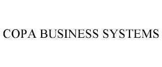 COPA BUSINESS SYSTEMS trademark