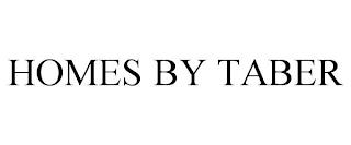 HOMES BY TABER trademark