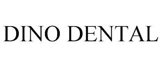 DINO DENTAL trademark