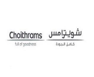 CHOITHRAMS FULL OF GOODNESS trademark