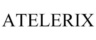 ATELERIX trademark