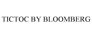 TICTOC BY BLOOMBERG trademark