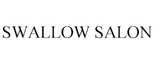 SWALLOW SALON trademark