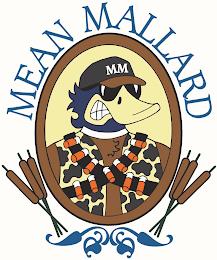 MEAN MALLARD MM trademark