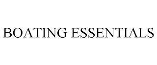 BOATING ESSENTIALS trademark