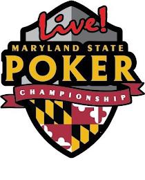 LIVE! MARYLAND STATE POKER CHAMPIONSHIP trademark