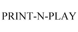 PRINT-N-PLAY trademark