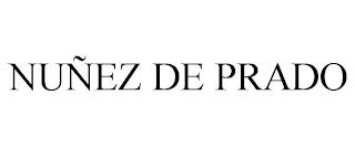 NUÑEZ DE PRADO trademark